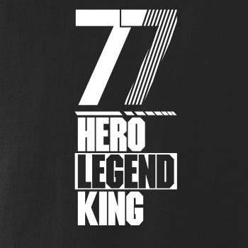 Hero, Legend, King x Queen 1977 Hero, Legend, King x Queen 1977