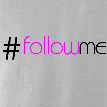 Hashtag follow me