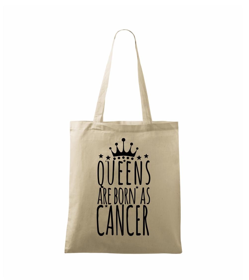 Queens are born as Cancer - Rak