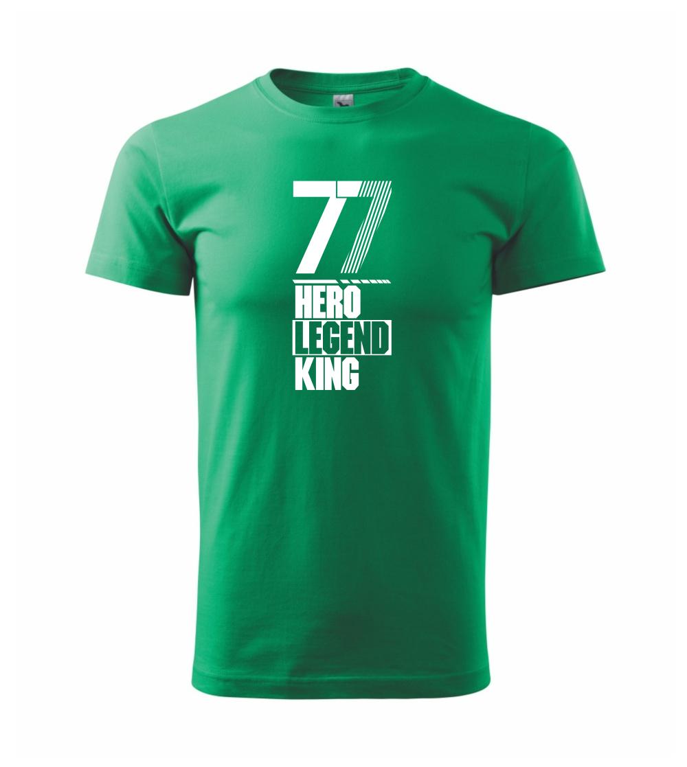 Hero, Legend, King x Queen 1977 Hero, Legend, King x Queen 1977