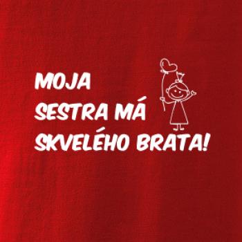 Moja sestra má skvelého brata