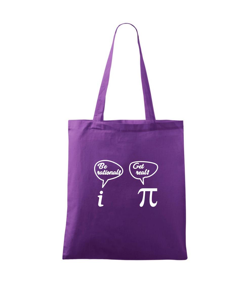 Grafické tričká - Be rational! Get real! - Taška bavlnená