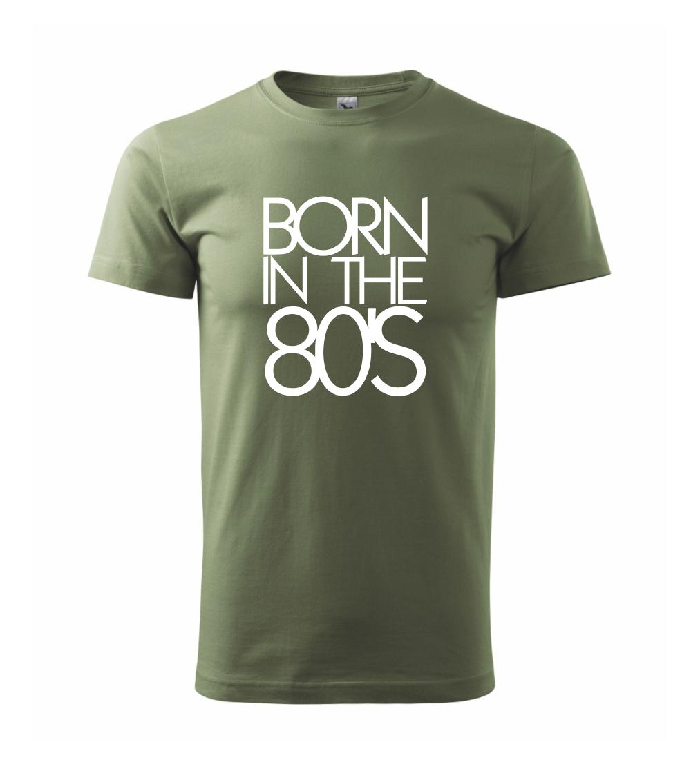Born In The 80's Born In The 80's