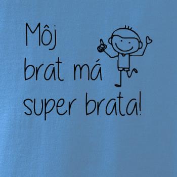 Môj brat má super brata
