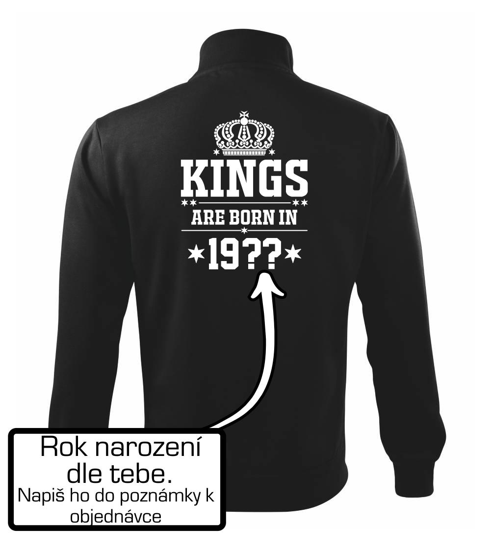 Kings are born in vlastný ročník Kings are born in vlastný ročník