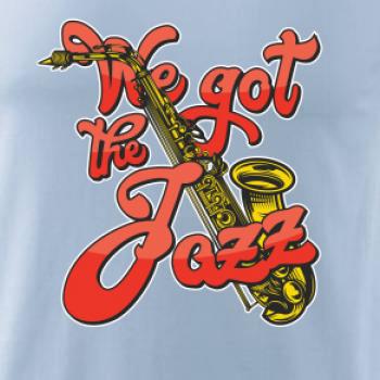 We got the Jazz