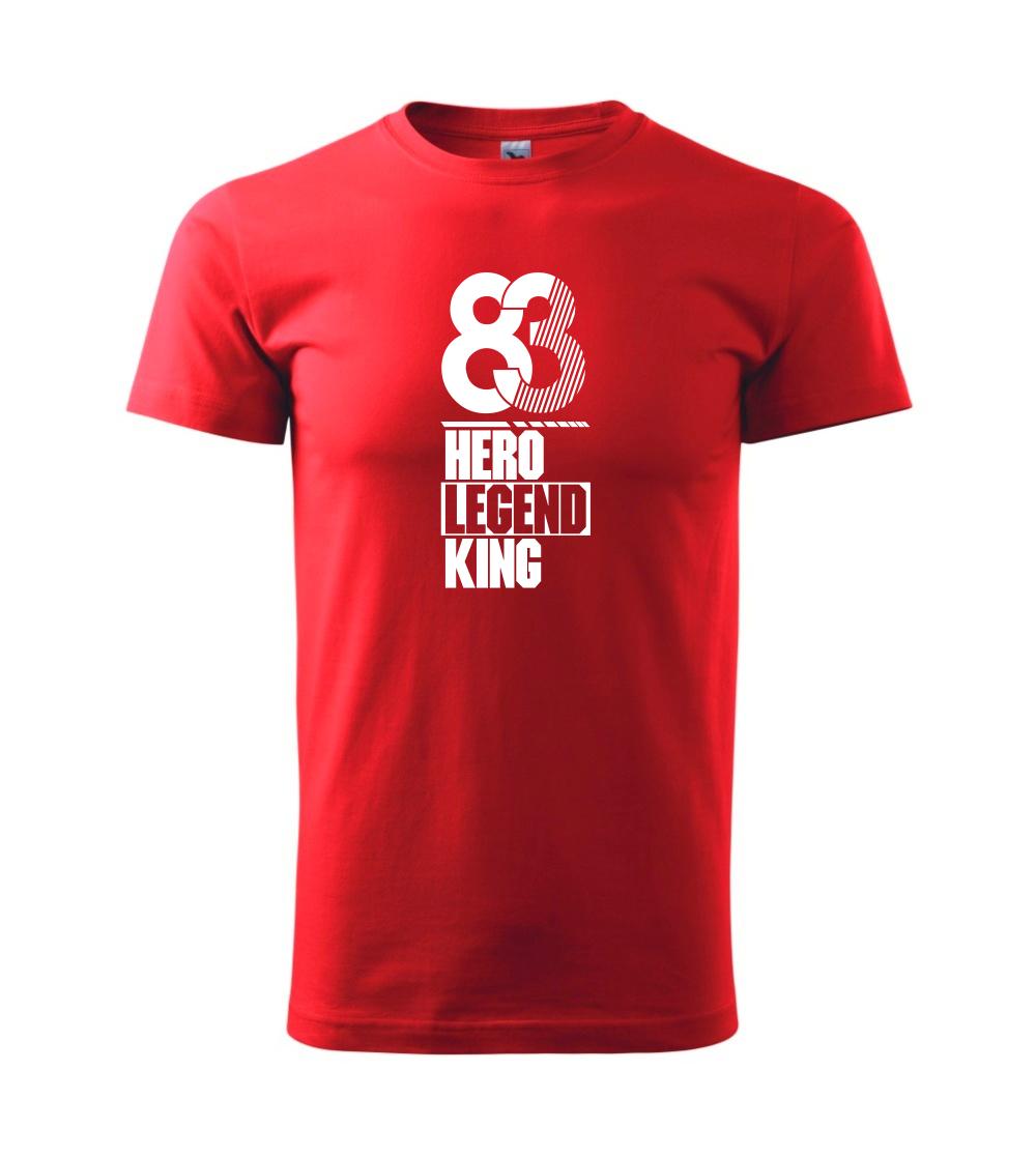 Hero, Legend, King x Queen 1983 Hero, Legend, King x Queen 1983