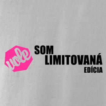 Som limitovaná edícia Som limitovaná edícia
