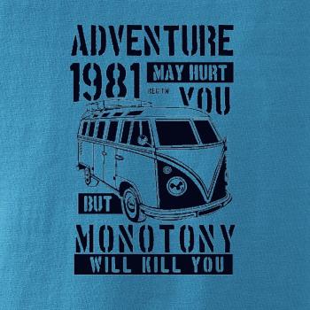 Adventure May Hurt You