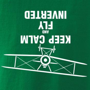 Keep Calm and Fly Inverted