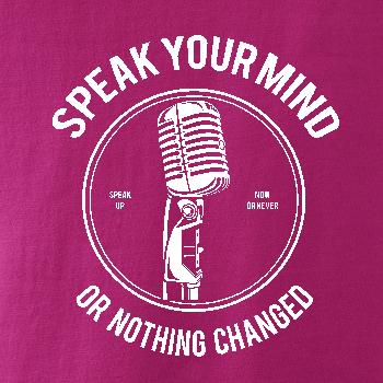 Speak Your Mind Speak Your Mind