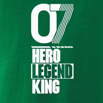 Hero, Legend, King x Queen 2007