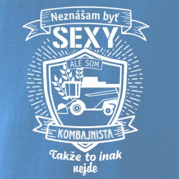 Neznášam byť sexy - Kombajnista