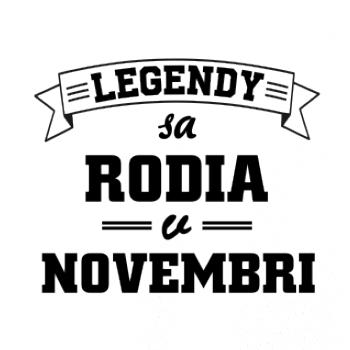 Legendy sa rodia v novembri Legendy sa rodia v novembri