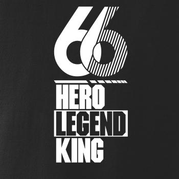 Hero, Legend, King x Queen 1966