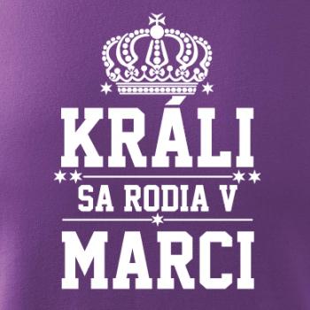 Králi sa rodia v marci