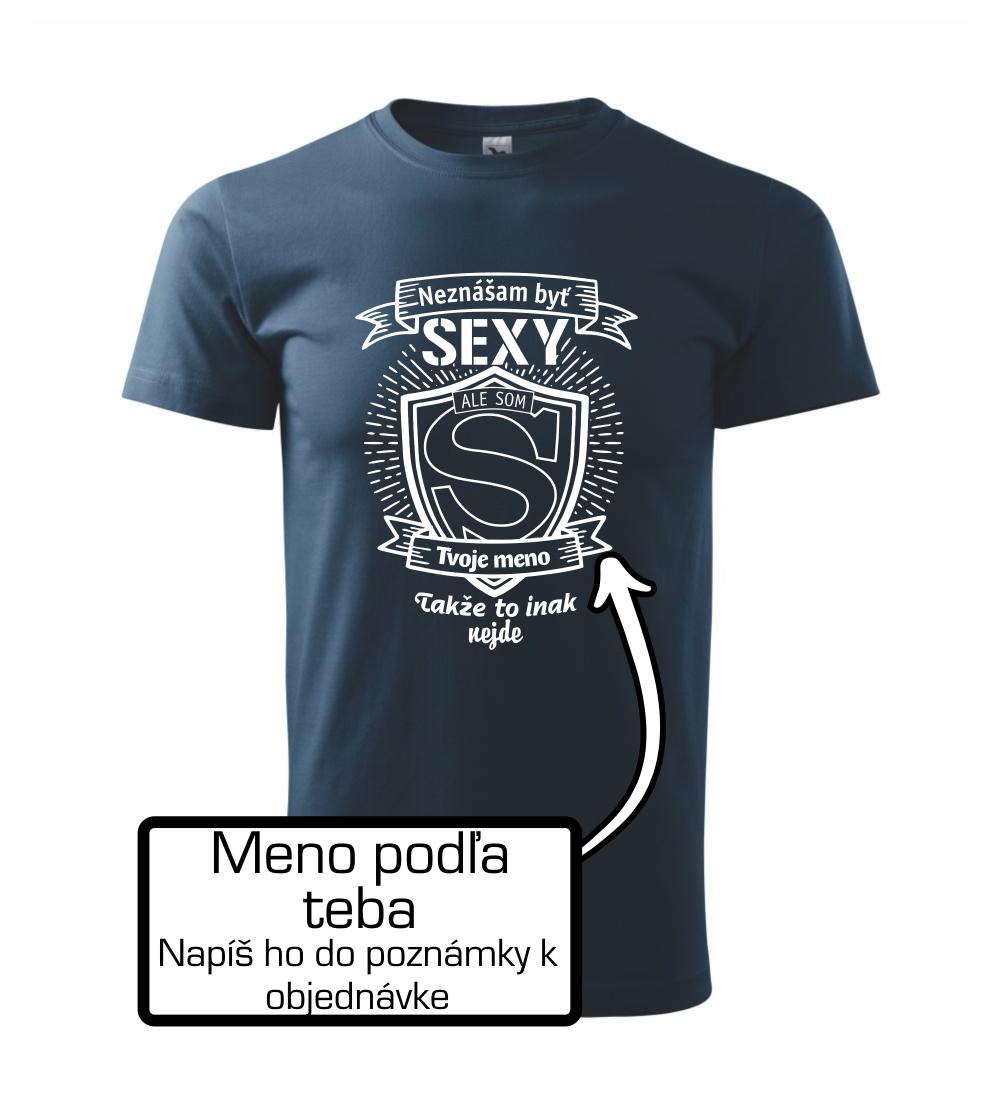 Neznášam byť sexy - Vlastné meno Neznášam byť sexy - Vlastné meno