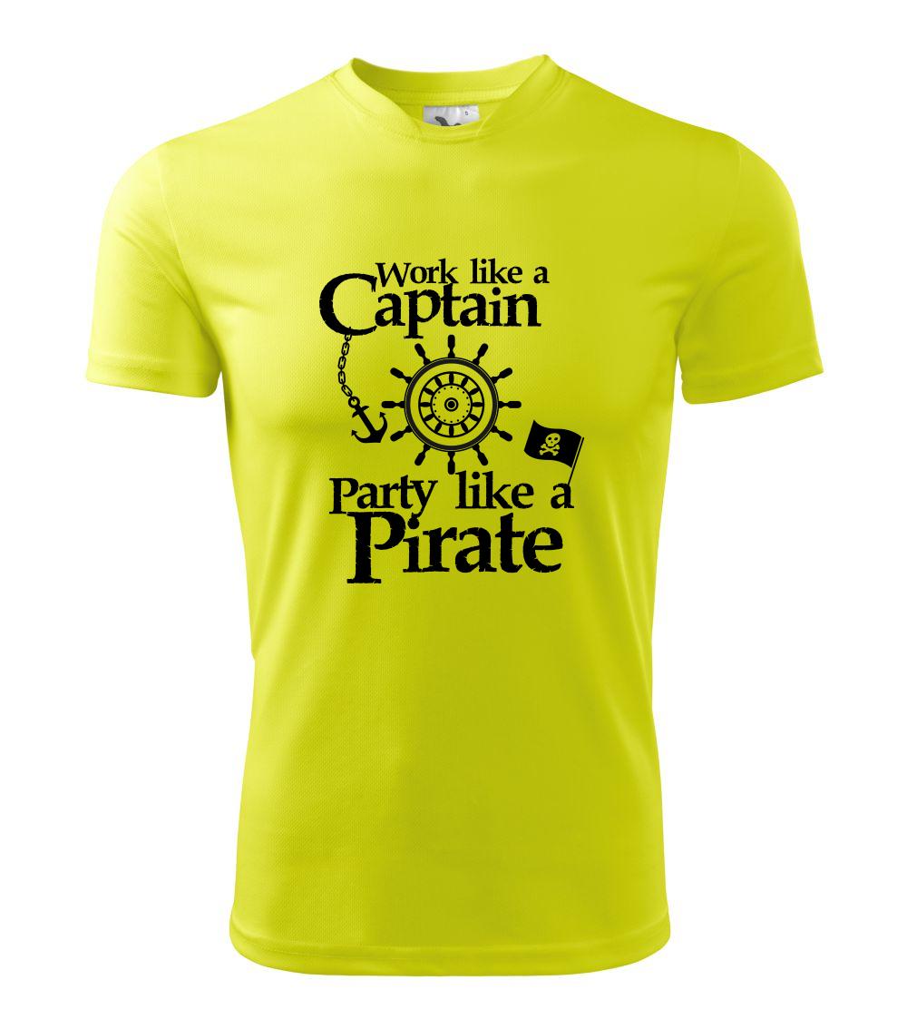 Vodácke tričká - Work Like A Captain Party Like A Pirate - Detské tričko športové