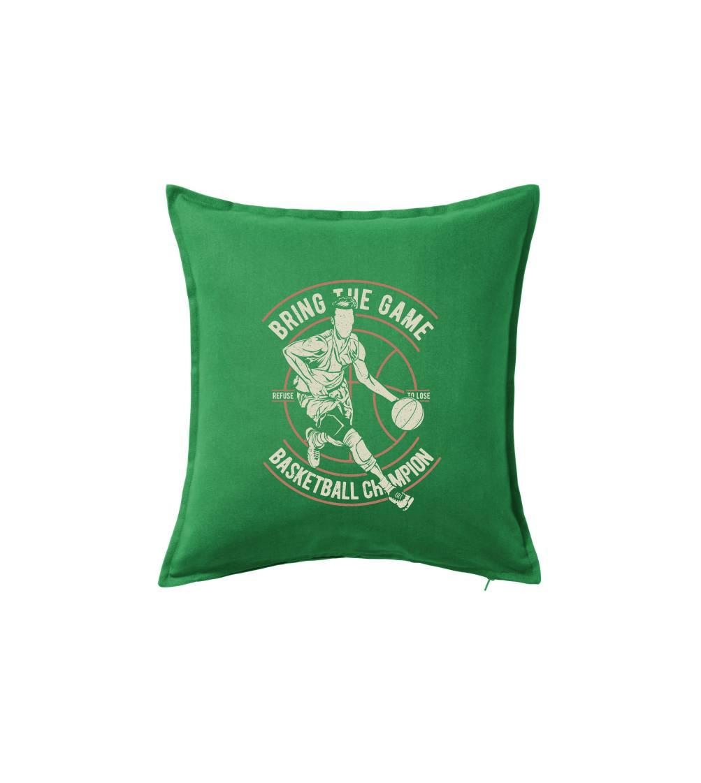 Basketbalová tričká - Bring The Game - Vankúš 50x50
