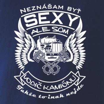 Neznášam byť sexy - Vodič kamiónu