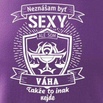 Neznášam byť sexy - Váha