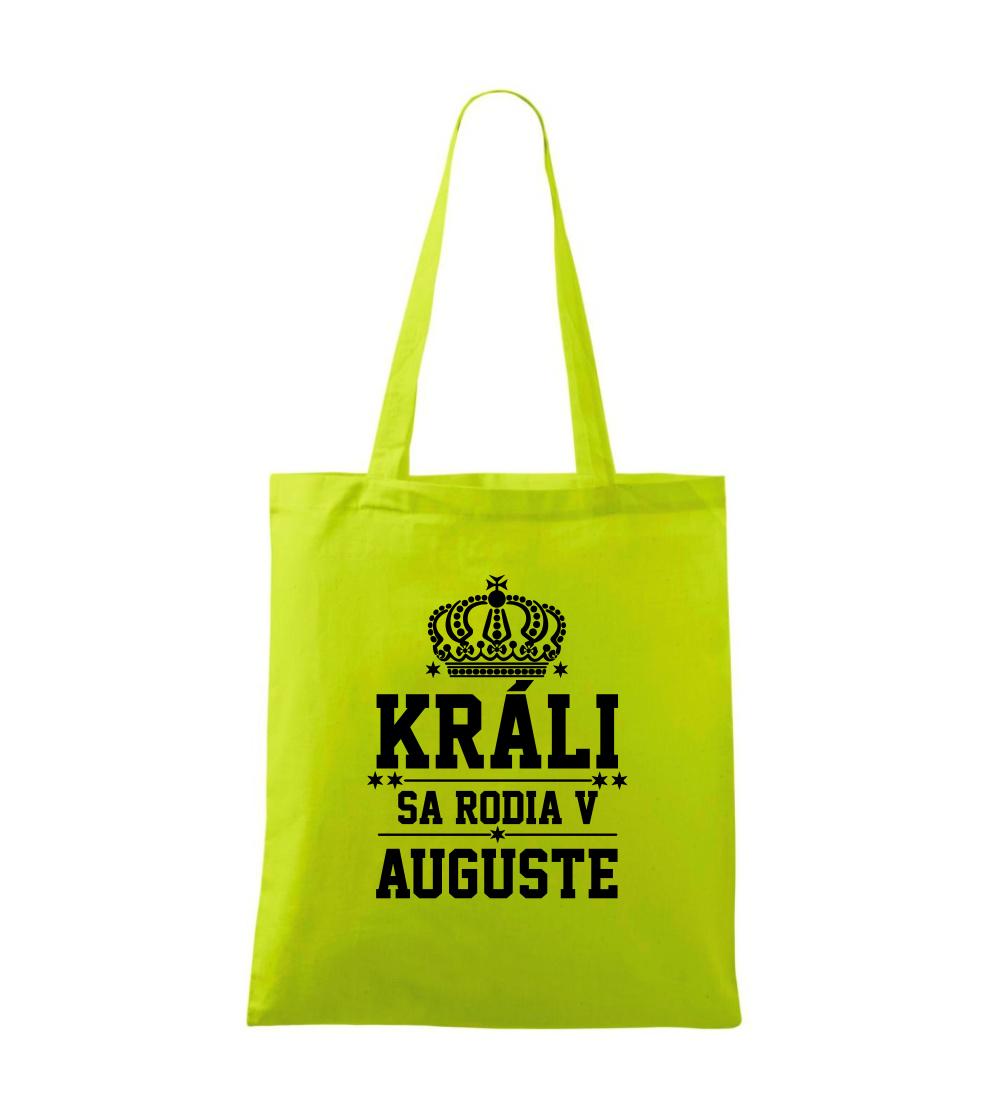 Králi sa rodia v auguste