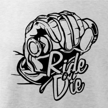 Ride or Die moto