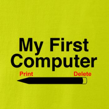 My First Computer My First Computer