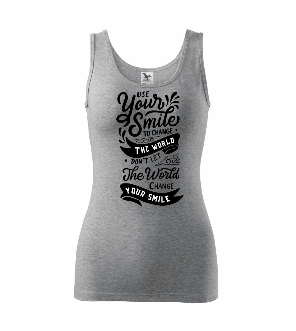 Your smile to change the world