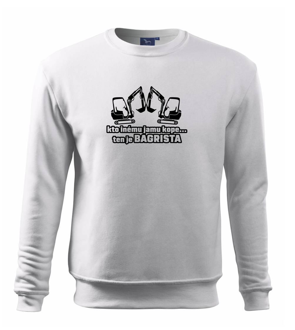 Kto inému jamu kope, ten je bagrista Kto inému jamu kope, ten je bagrista