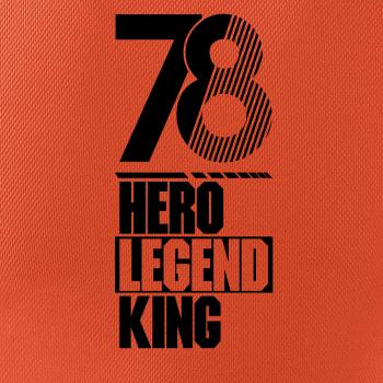 Hero, Legend, King x Queen 1978