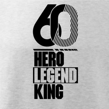 Hero, Legend, King x Queen 1960