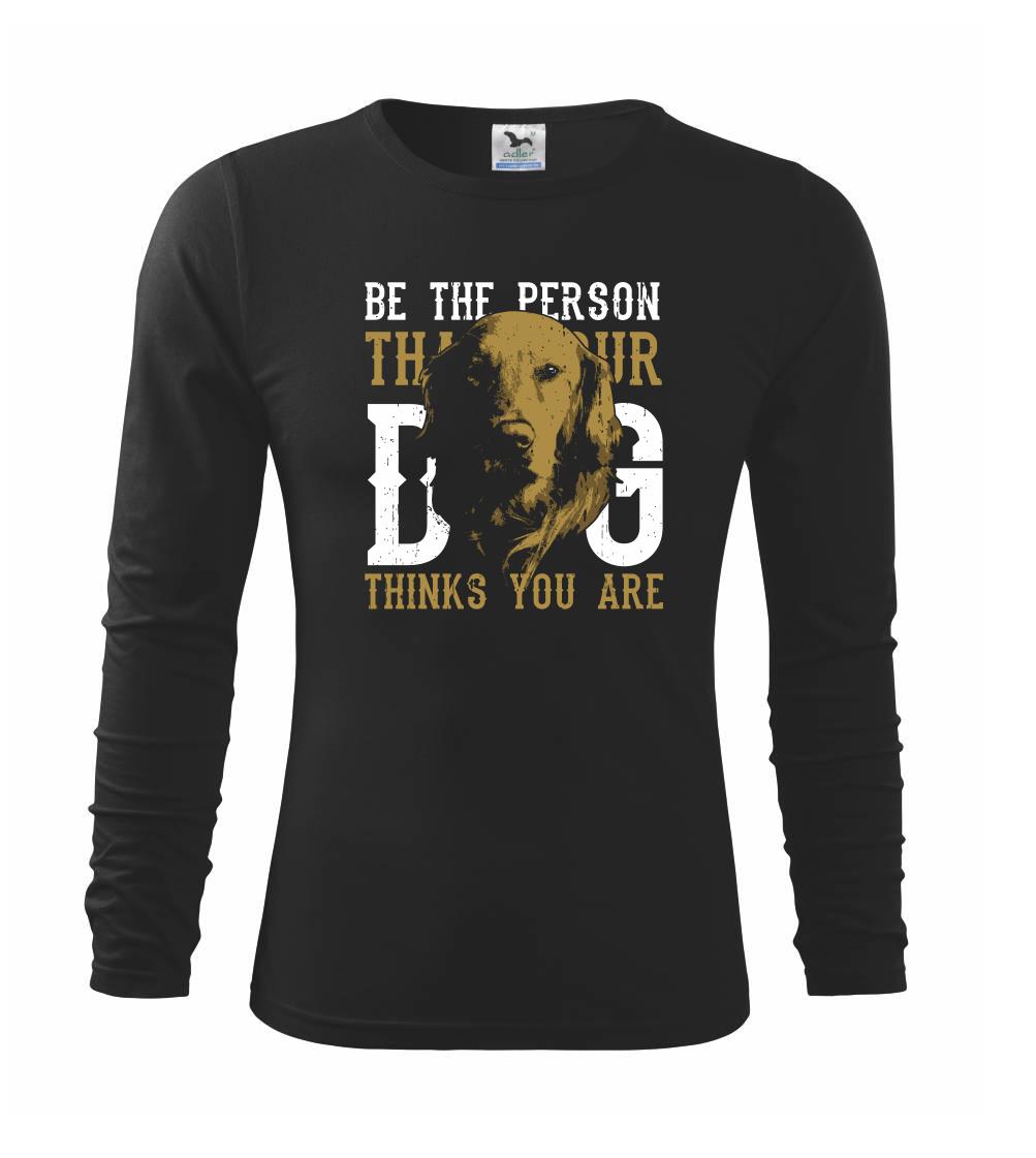 Ostatné psie plemená - Dog think - Tričko detské Long Sleeve