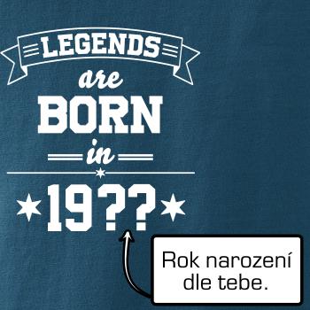 Legends are born in vlastný ročník