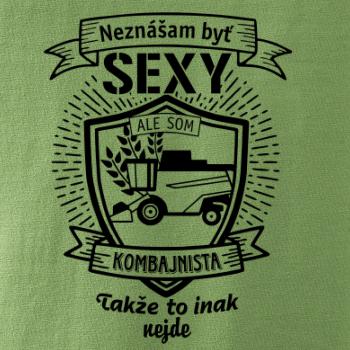 Neznášam byť sexy - Kombajnista