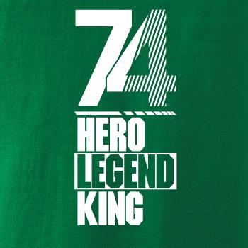 Hero, Legend, King x Queen 1974 Hero, Legend, King x Queen 1974