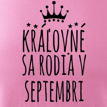 Kráľovné sa rodia v septembri