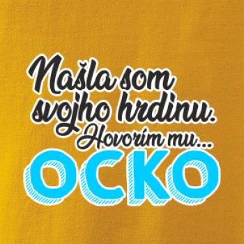 Našla som hrdinu - ocko
