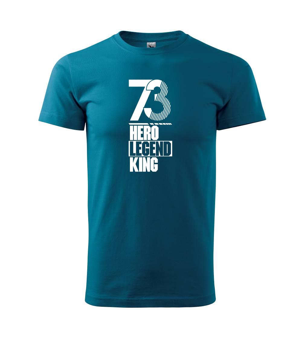 Hero, Legend, King x Queen 1973 Hero, Legend, King x Queen 1973