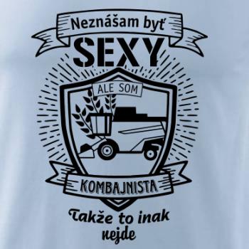 Neznášam byť sexy - Kombajnista
