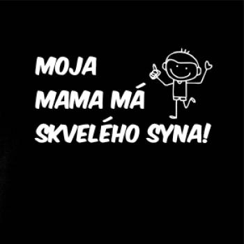 Moja mama má skvelého syna