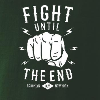 Fight Until The End