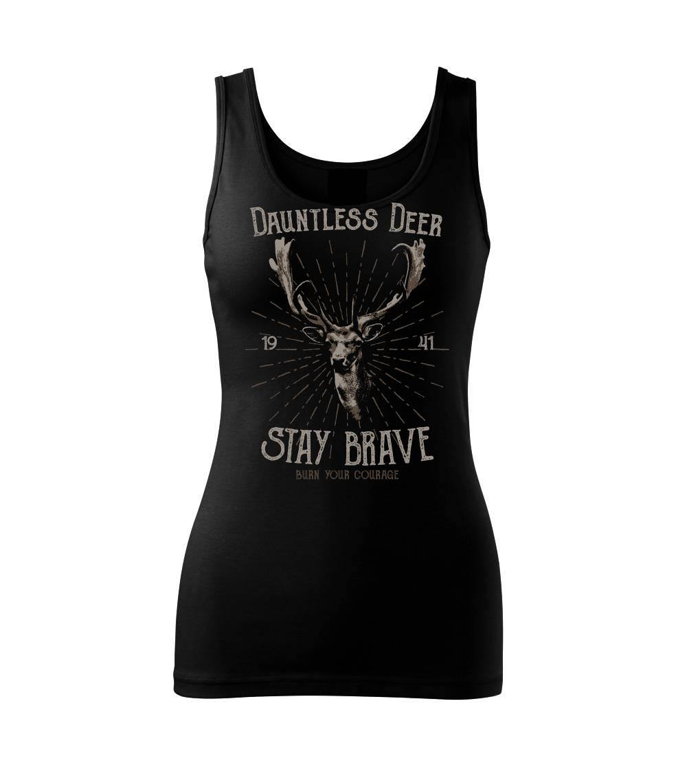 Tričká so zvieratami - Deer staybrave - Dámske tielko