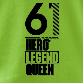 Hero, Legend, King x Queen 1961