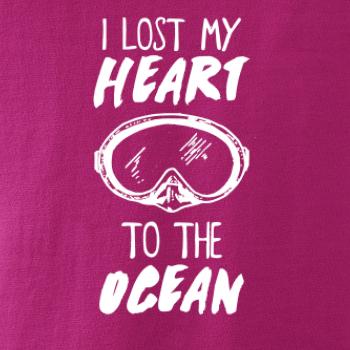 I lost my heart to the ocean I lost my heart to the ocean