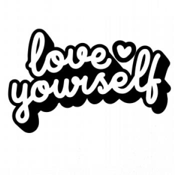 Love Yourself Love Yourself