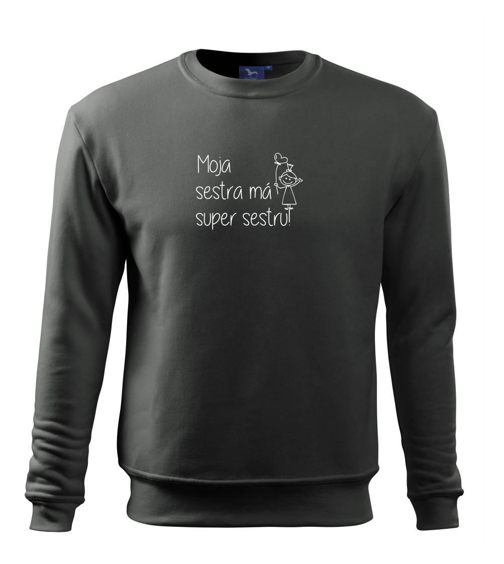 Moja sestra má super sestru Moja sestra má super sestru