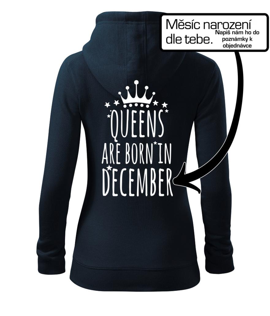 Queens  are born in (Vlastný nápis mesiac narodenia) Queens  are born in (Vlastný nápis mesiac narodenia)