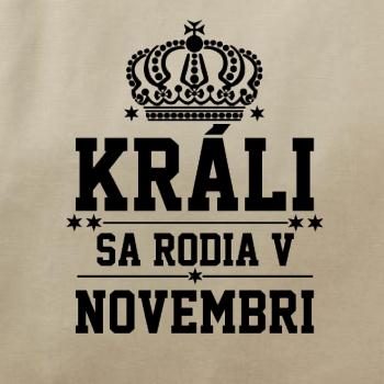 Králi sa rodia v novembri