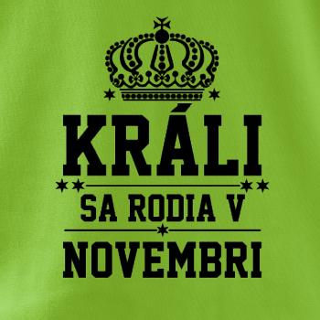 Králi sa rodia v novembri